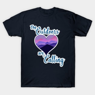 The Outdoors Are Calling T-Shirt